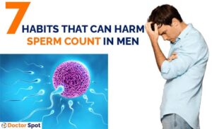 Habits That Can Harm Sperm Count in Men