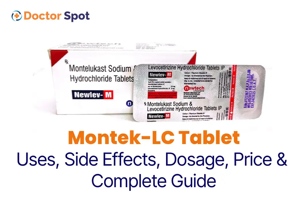 Tableta Montek-LC: usos, dosis, efectos secundarios, precio y más - Doctorspot.in