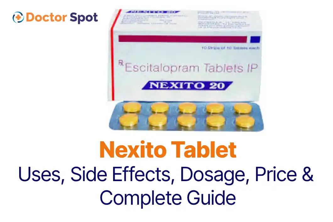 Nexito Tablet Uses, Dosage, Side Effects, Price, and more -Doctorspot .in