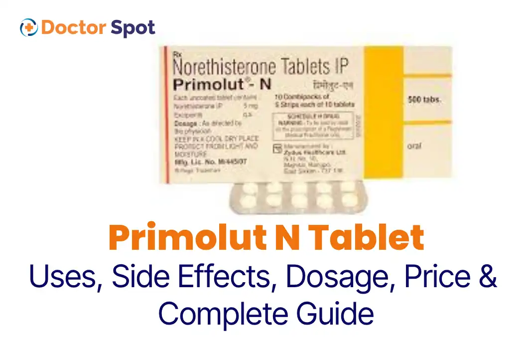 Primolut N Tablet Uses, Dosage, Side Effects, Price, and more -Doctorspot