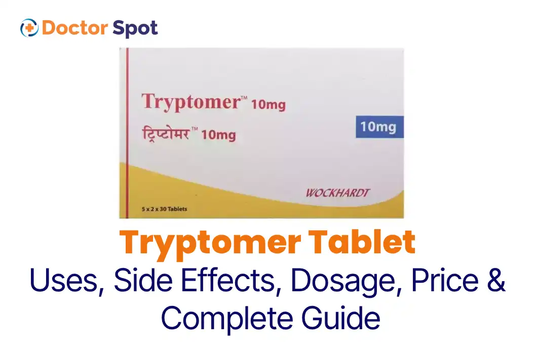 Tryptomer Tablet – Uses, Side Effects, Dosage, Precautions, and More Doctorspot.in