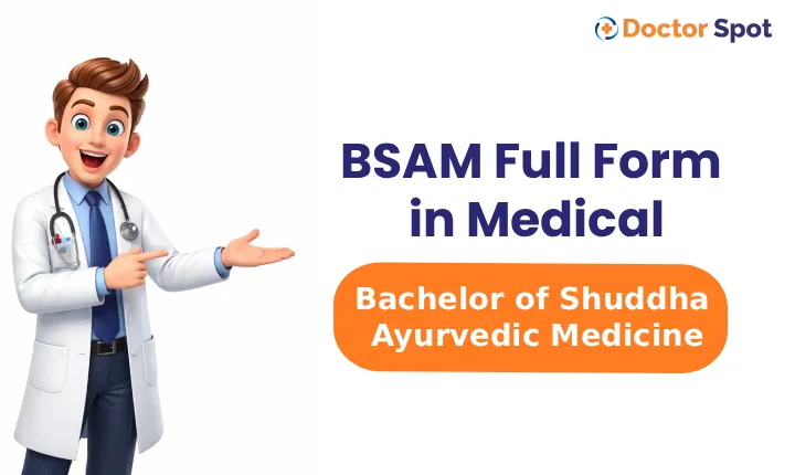 BSAM Full Form in Medical