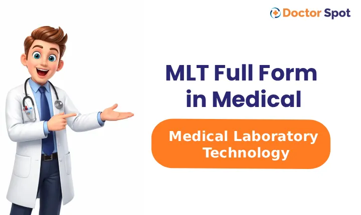 MLT Full Form in Medical: Meaning, Course, Scope, Salary & Career Guide